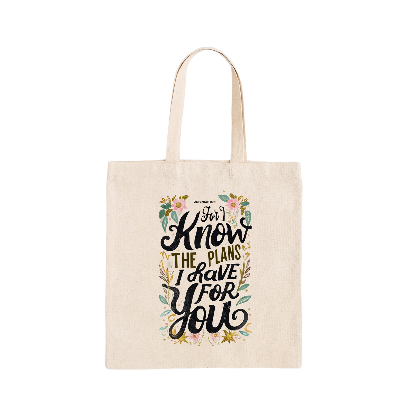 For I Know the Plans I Have For You Canvas Tote Bag
